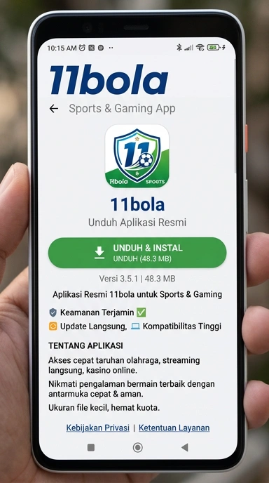 Panduan Lengkap Unduh APK 11bola untuk Android